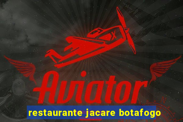 restaurante jacare botafogo
